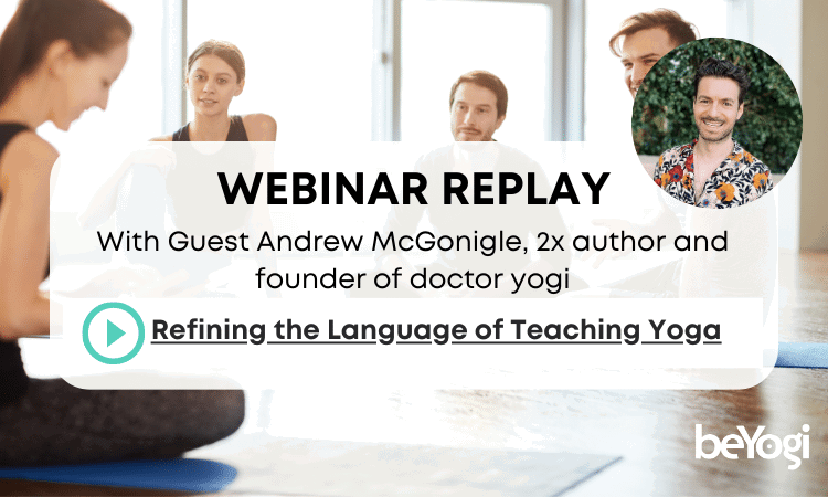 Understanding the language of teaching yoga is key to being a better instructor, as shown in this image explaining the webinar.
